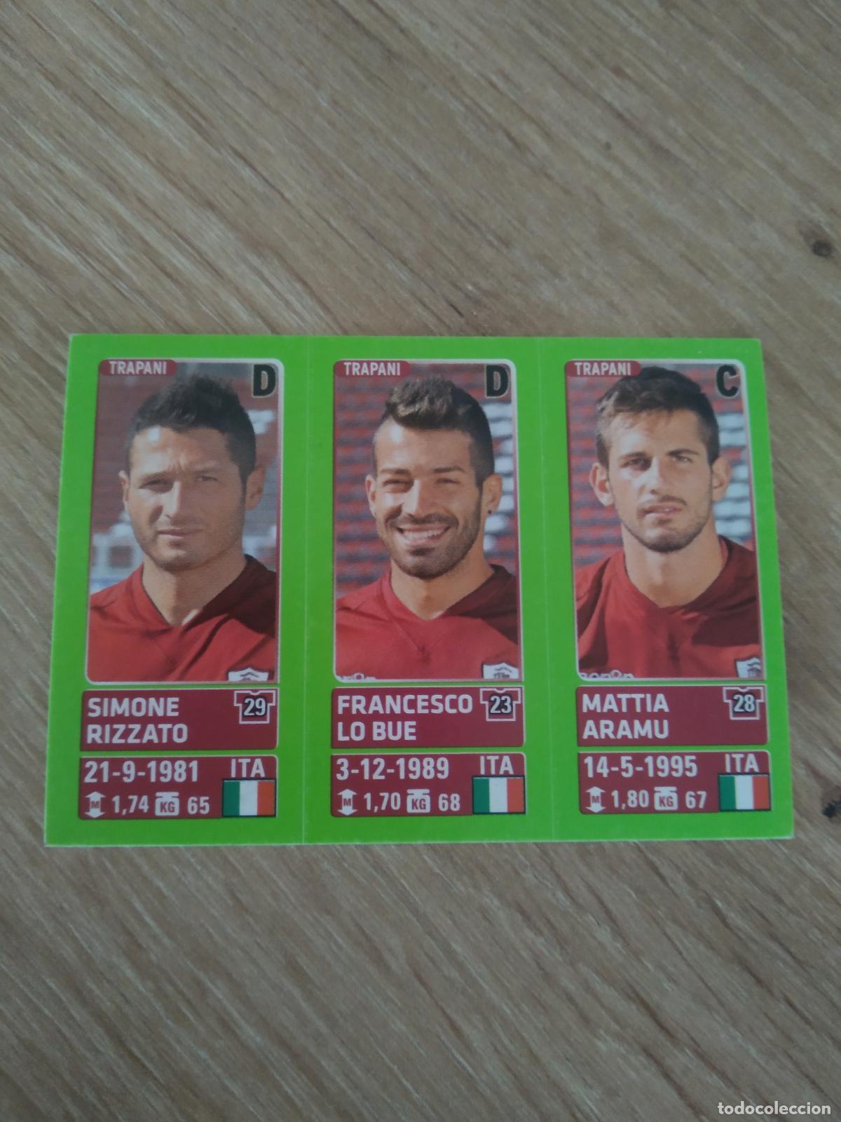 Cromos de f&uacute;tbol: 686 RIZZATO LO BUE ARAMU TRAPANI CROMO FUTBOL PANINI LIGA ITALIA 14-15 CALCIATORI 2014-2015