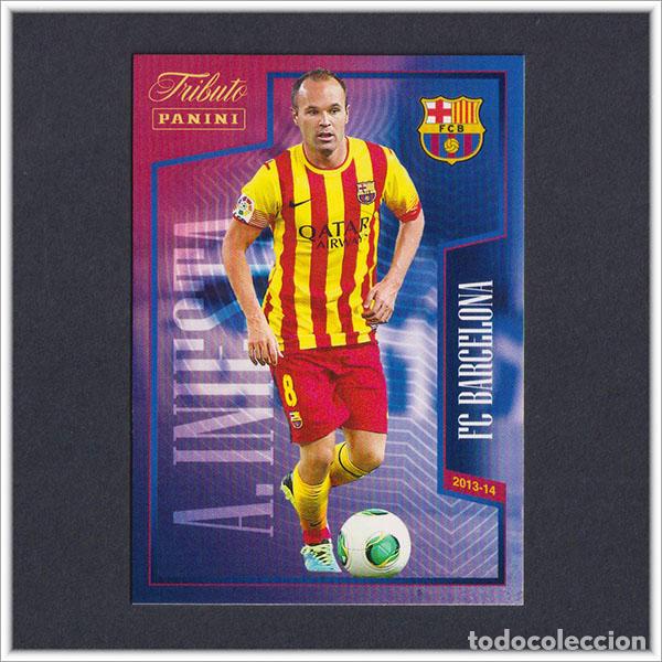 Cromos de f&uacute;tbol: TRIBUTO ANDRES INIESTA 1993 2024 PANINI 2013 2014 17 COLECCI&Oacute;N LIGA BARCELONA ALBUM BAR&Ccedil;A