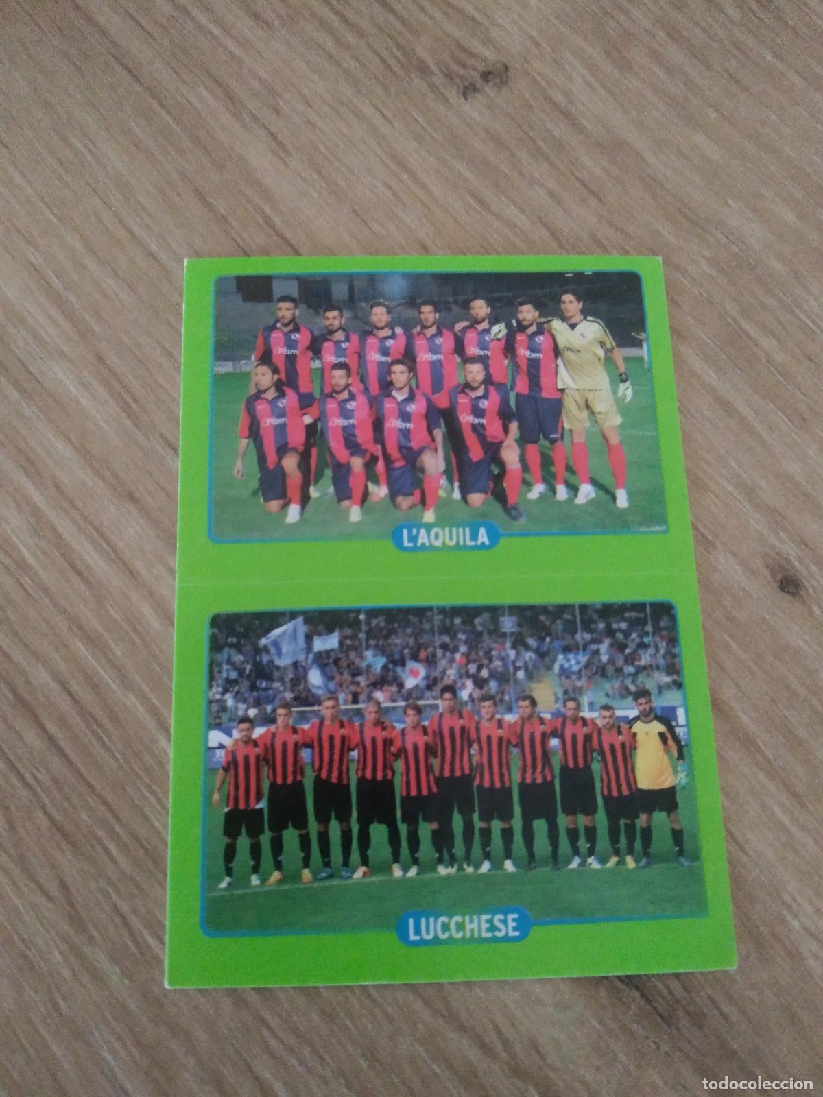 Cromos de f&uacute;tbol: 743 L'AQUILA LUCCHESE EQUIPO PLANTILLA CROMO FUTBOL PANINI LIGA ITALIA 14-15 CALCIATORI 2014-2015