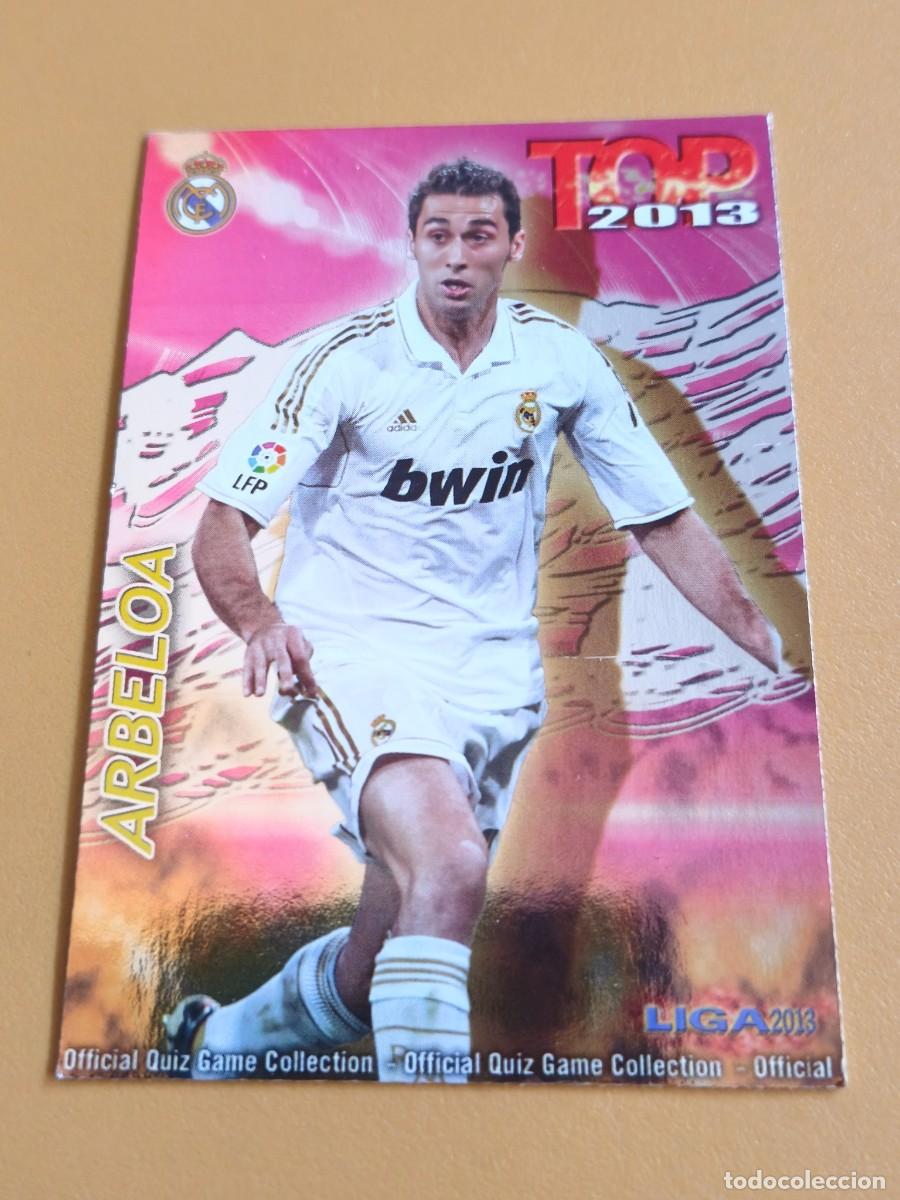 Cromos de f&uacute;tbol: arbeloa, 2013 top mundicromo
