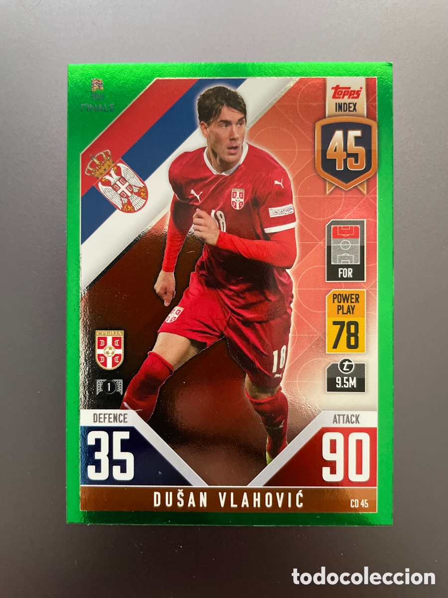 Football Stickers: Vlahovic CD 45 Green Paralela Topps Match Attax Road to Finals UEFA Nations League 2022-23 Serbia