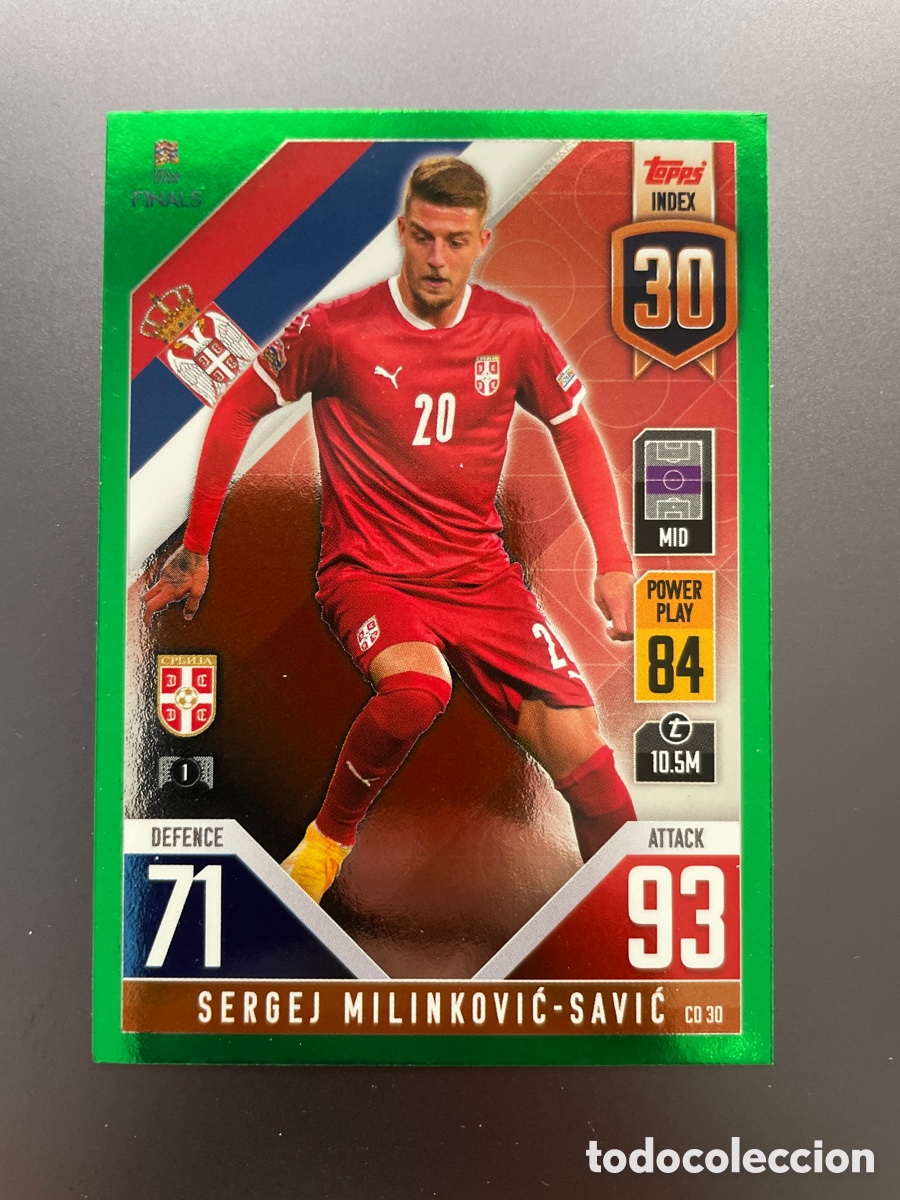 Football Stickers: Milinkovic-Savic CD30 Green Topps Match Attax Road to Finals UEFA Nations League 2022-23 Serbia