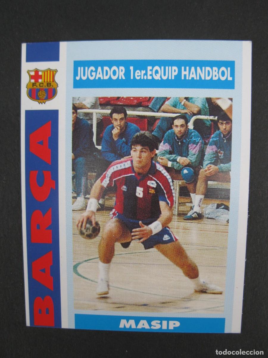 Cromos de f&uacute;tbol: MASIP - JUGADOR DE BALONMANO - CARD N&ordm; 83 - COL.LECCI&Oacute; BAR&Ccedil;A - TEMPORADA 92-93.