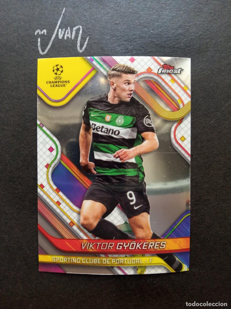 Cromos de f&uacute;tbol: N&ordm; 3 GYOKERES SPORTING CP SUECIA MUNDIAL 2026 ⚽ TOPPS &reg; FINEST CHAMPIONS LEAGUE 2024 2025 24 25