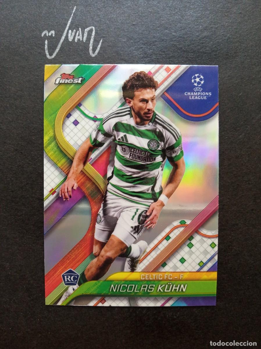 Cromos de f&uacute;tbol: N&ordm; 60 ROOKIE NICOLAS KUHN CELTIC FC MUNDIAL 2026 ⚽ TOPPS &reg; FINEST CHAMPIONS LEAGUE 2024 2025 24 25