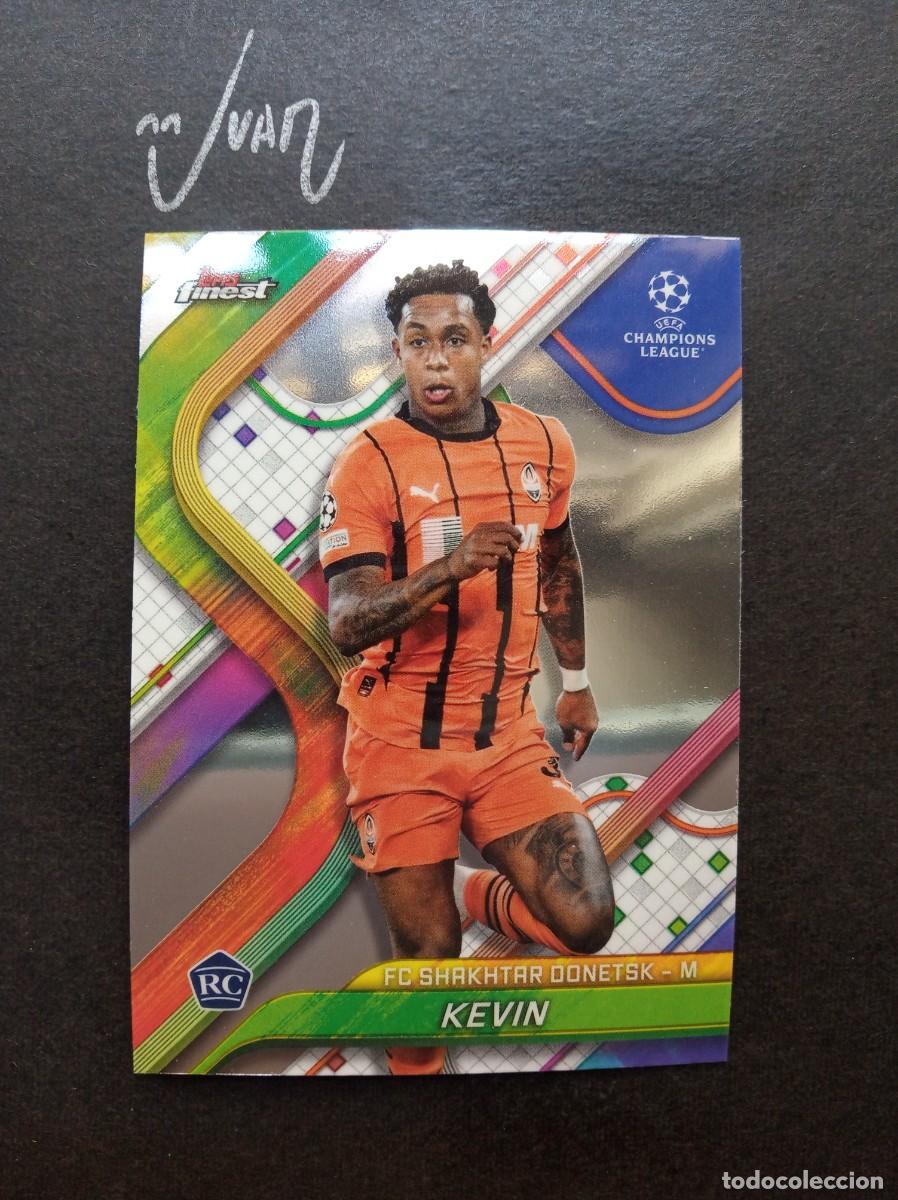 Cromos de f&uacute;tbol: N&ordm; 81 ROOKIE KEVIN SHAKHTAR DONETSK ⚽ TOPPS &reg; FINEST CHAMPIONS LEAGUE 2024 2025 24 25