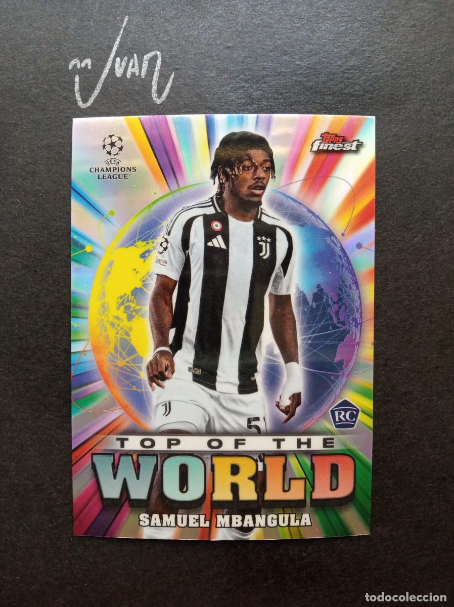 Cromos de f&uacute;tbol: 32 TOP WORLD ROOKIE MBANGULA JUVENTUS ⚽ TOPPS &reg; FINEST UEFA CHAMPIONS LEAGUE 2024 2025 24 25 NUEVO