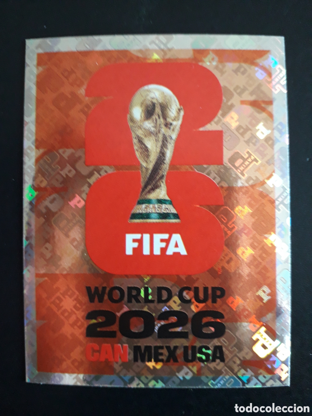 Figurine di Calcio: COPA FWC 6 MUNDIAL F&Uacute;TBOL 2026 FIFA WORLD CUP PANINI SIN PEGAR PEDIDO M&Iacute;NIMO 3&euro;