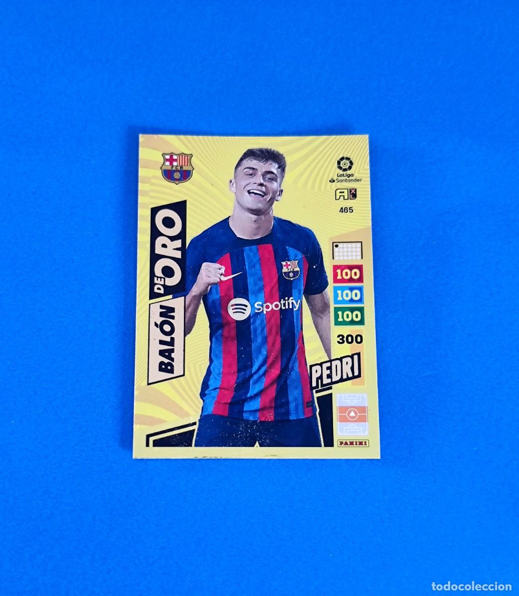 Cromos de f&uacute;tbol: Adrenalyn 2022 2023 / 22 23 Pedri Bal&oacute;n de Oro 465 Barcelona