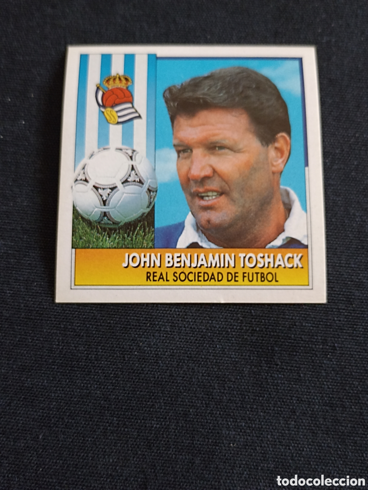 Cromos de f&uacute;tbol: John Benjam&iacute;n Toshack ( Real Sociedad de F&uacute;tbol ). Liga este 92-93. Nunca pegado