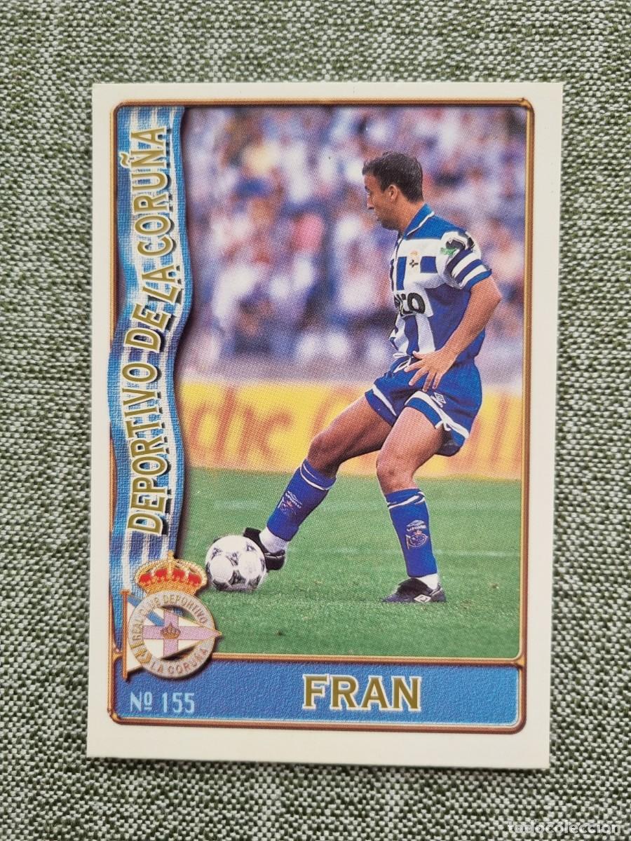 Cromos de f&uacute;tbol: 155 FRAN (RCD La Coru&ntilde;a). Las Fichas de la Liga 1996 1997 96 97 (Mundicromo)