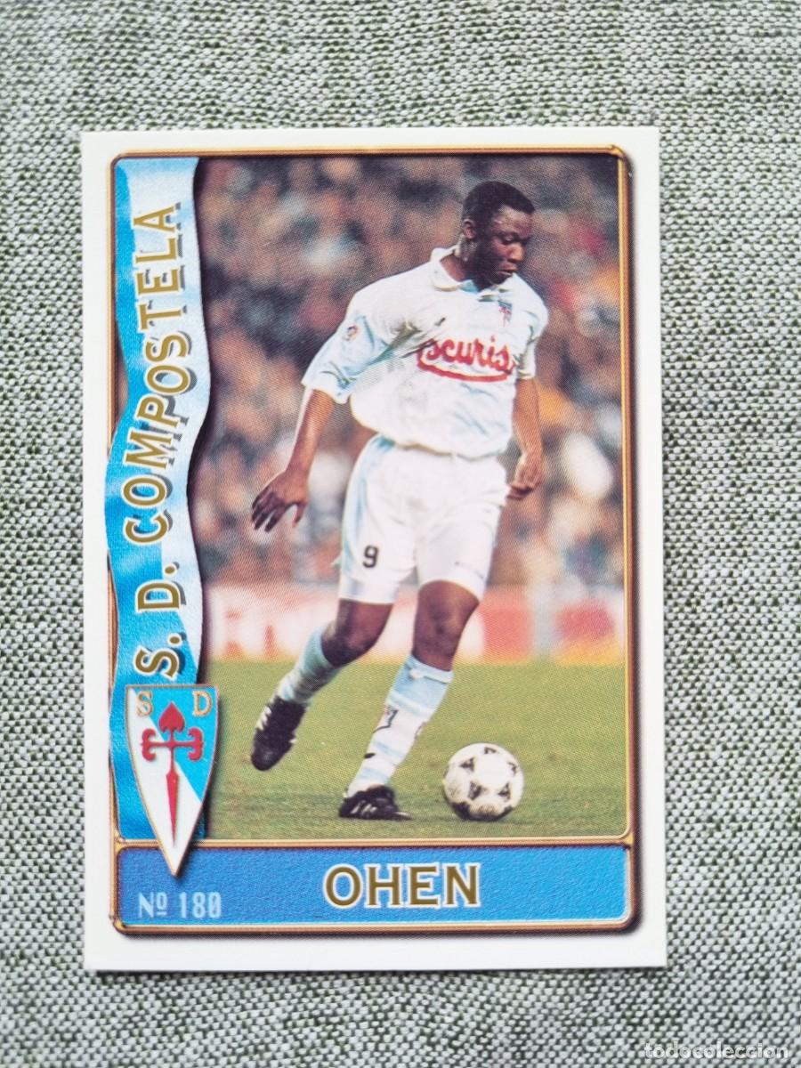 Figurine di Calcio: 180 OHEN (SD Compostela). Las Fichas de la Liga 1996 1997 96 97 (Mundicromo)