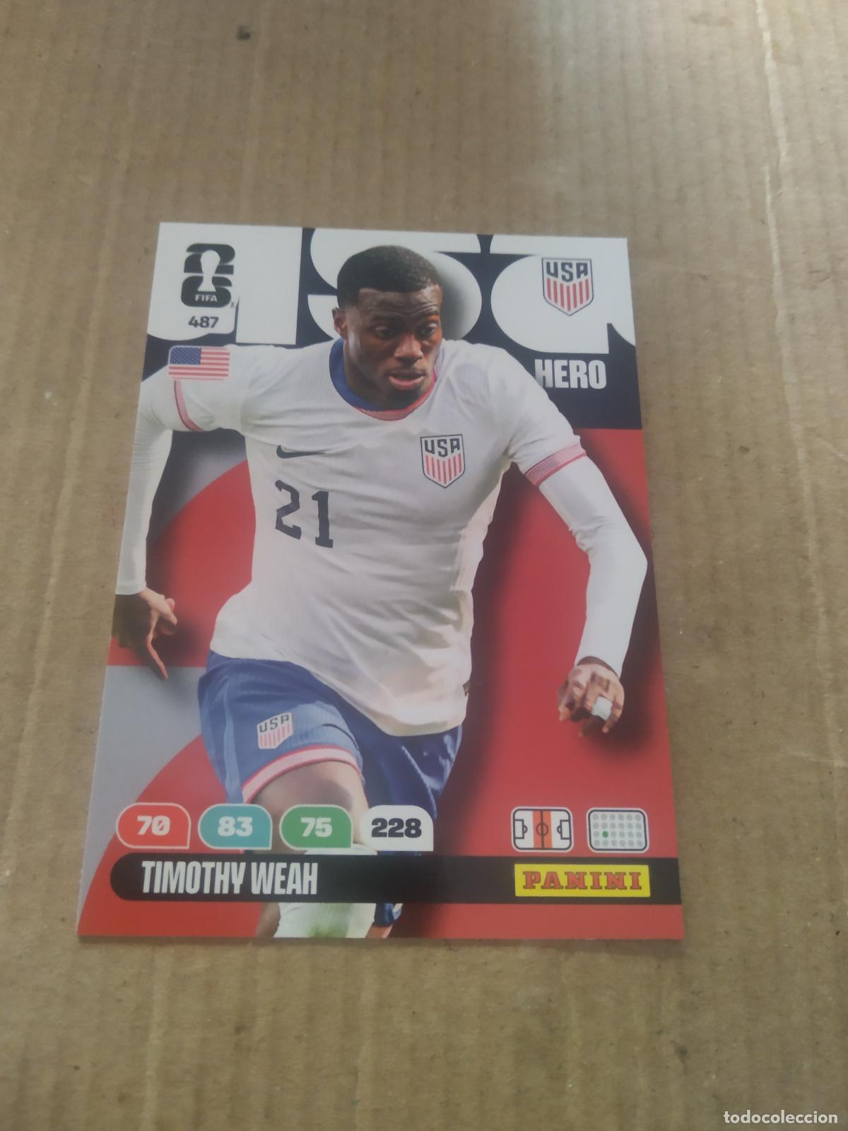 Football Stickers: 487 TIMOTHY WEAH ESTADOS UNIDOS USA CROMO FUTBOL PANINI ADRENALYN MUNDIAL 2026 WORLD CUP