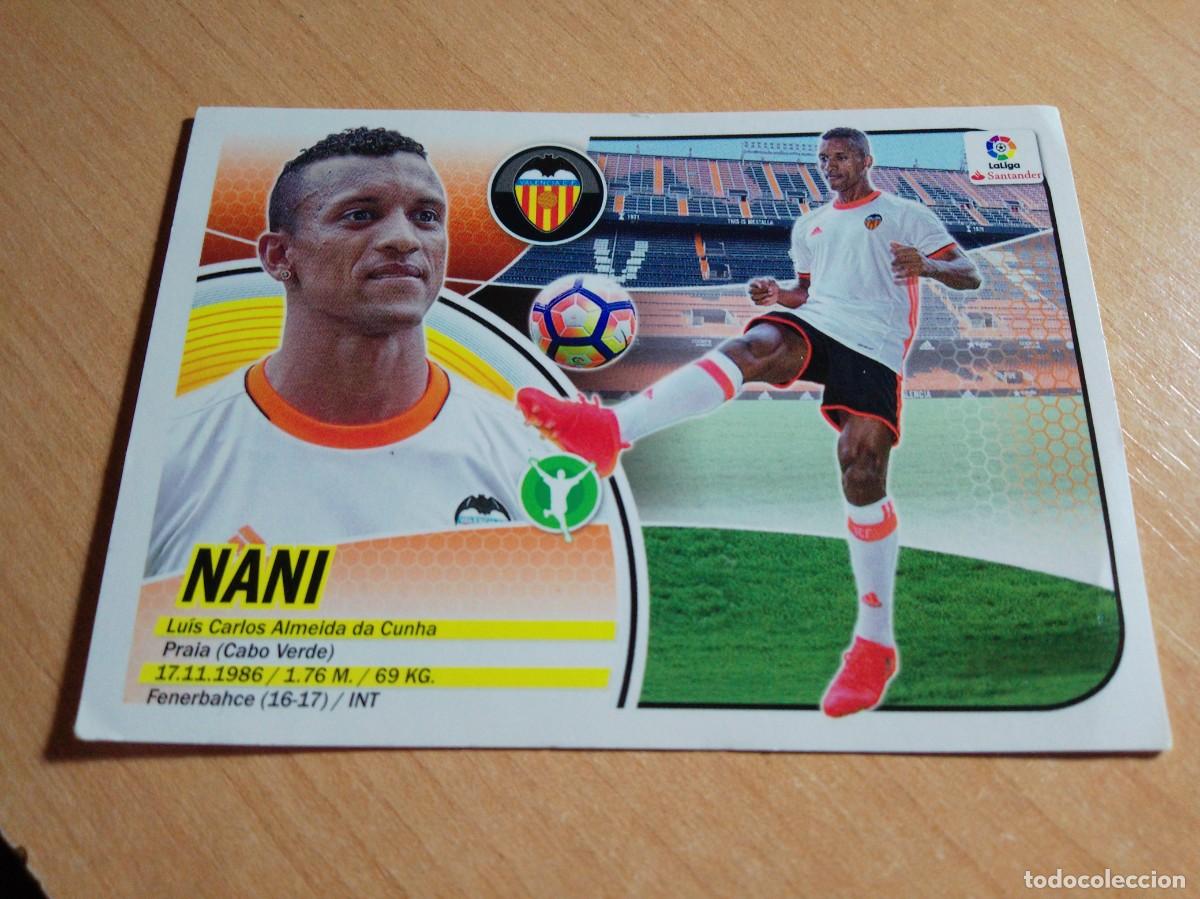 Cromos de f&uacute;tbol: NANI FICHAJE 25 DEL VALENCIA 16 17 LIGA ESTE 2016 2017 SIN PEGAR