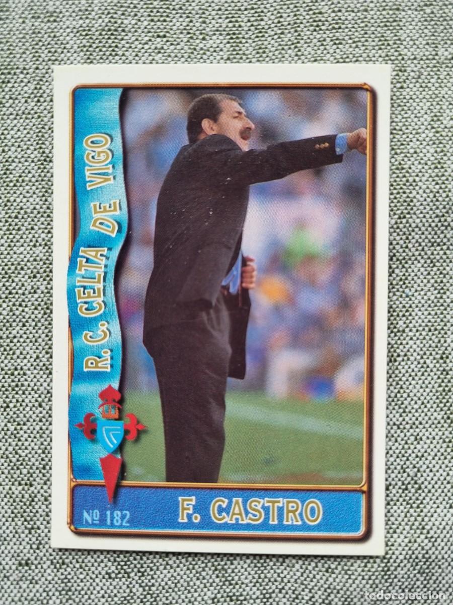 Cromos de f&uacute;tbol: 182 FERNANDO CASTRO (RC Celta de Vigo). Las Fichas de la Liga 1996 1997 96 97 (Mundicromo)