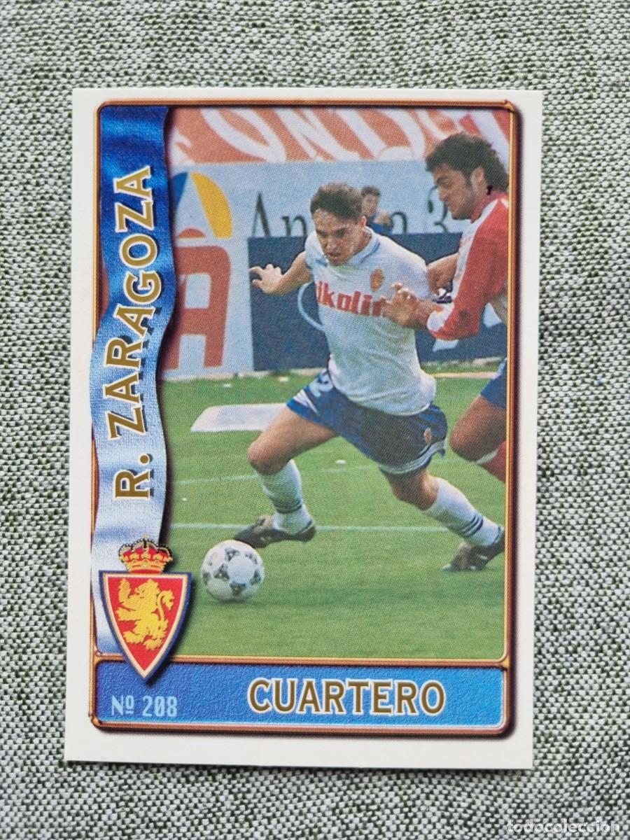 Figurine di Calcio: 208 CUARTERO (Real Zaragoza). Las Fichas de la Liga 1996 1997 96 97 (Mundicromo)
