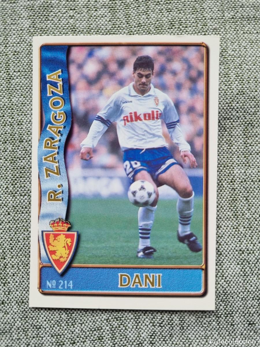 Figurine di Calcio: 214 DANI (Real Zaragoza). Las Fichas de la Liga 1996 1997 96 97 (Mundicromo)