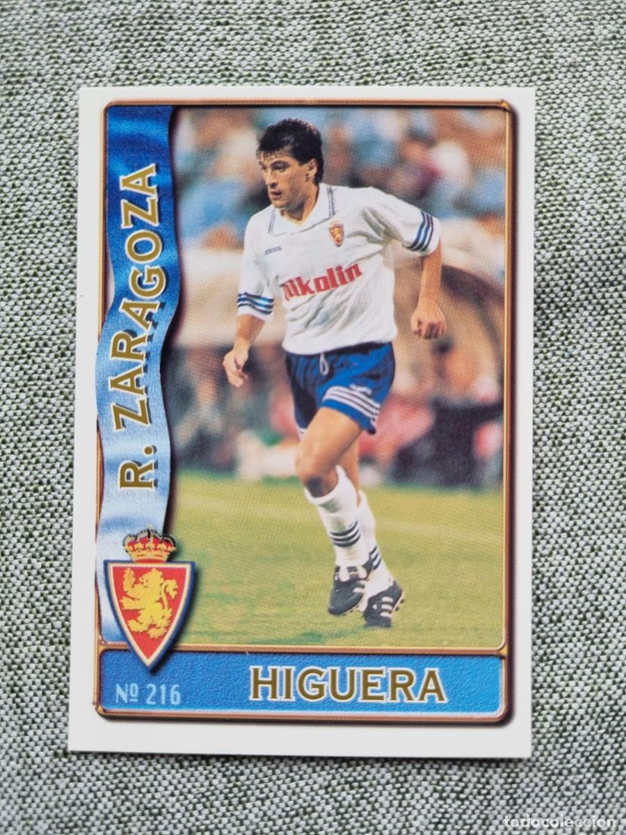 Figurine di Calcio: 216 HIGUERA (Real Zaragoza). Las Fichas de la Liga 1996 1997 96 97 (Mundicromo)