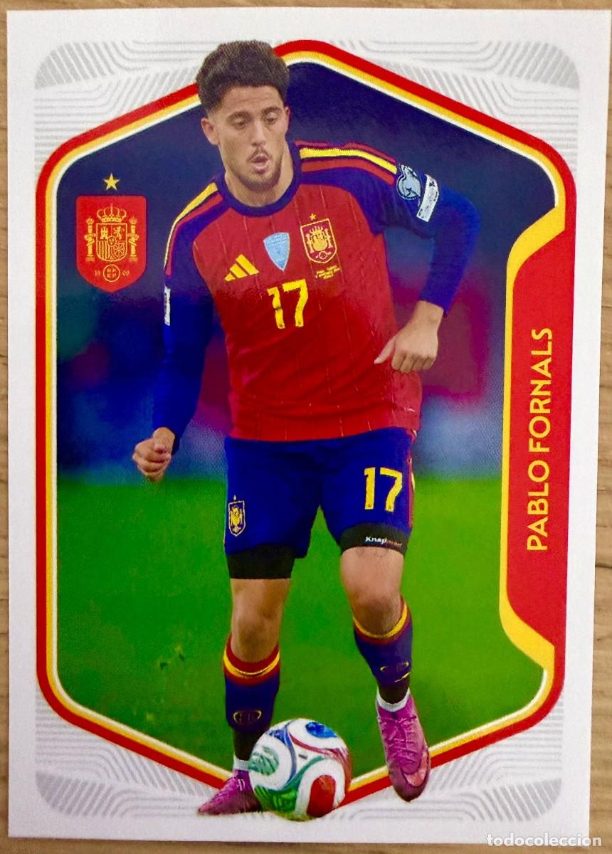 Cromos de f&uacute;tbol: 45 PABLO FORNALS SELECCION ESPA&Ntilde;OLA CARREFOUR ESPA&Ntilde;A 2026 26 STICKER SIN PEGAR PANINI