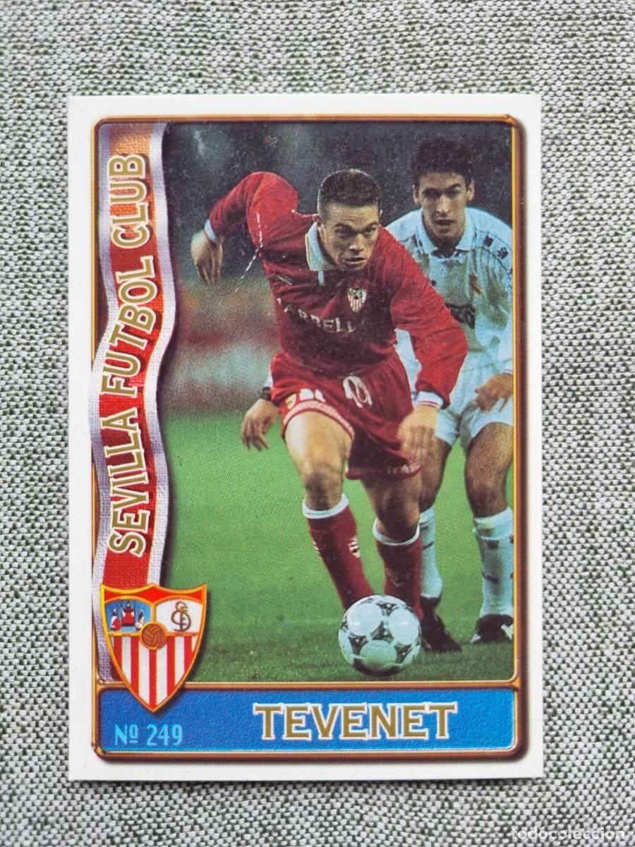 Football Stickers: 249 TEVENET (Sevilla FC). Las Fichas de la Liga 1996 1997 96 97 (Mundicromo)