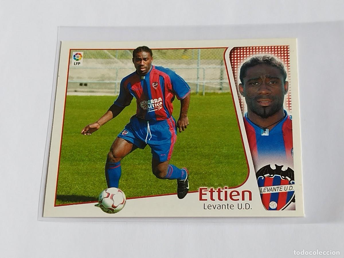 Cromos de f&uacute;tbol: ETTIEN LEVANTE UD - COLECCIONES EDICIONES ESTE LA LIGA 2004 2005 - PANINI 04 05 SIN PEGAR