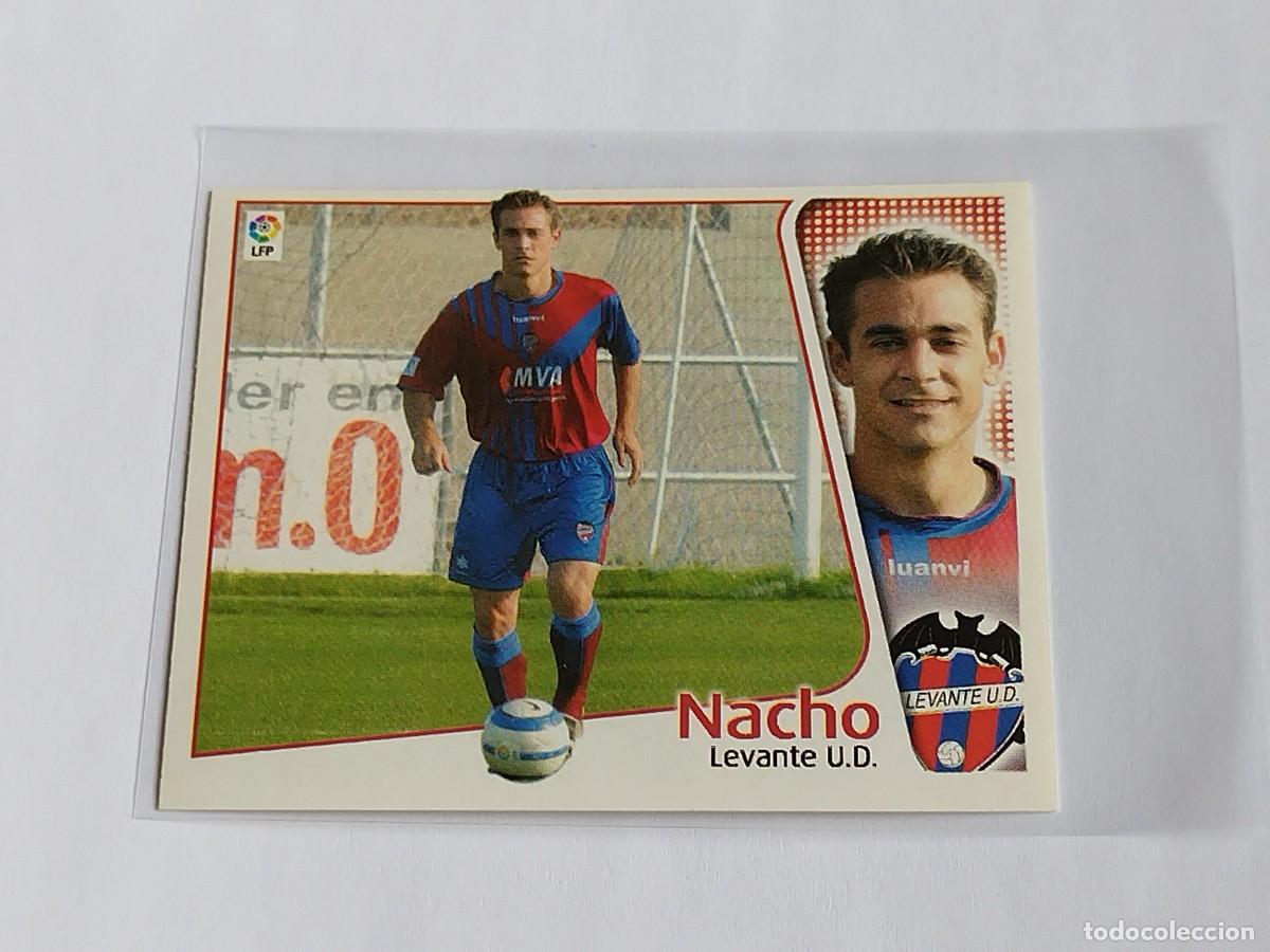 Cromos de f&uacute;tbol: NACHO LEVANTE UD - COLECCIONES EDICIONES ESTE LA LIGA 2004 2005 - PANINI 04 05 SIN PEGAR