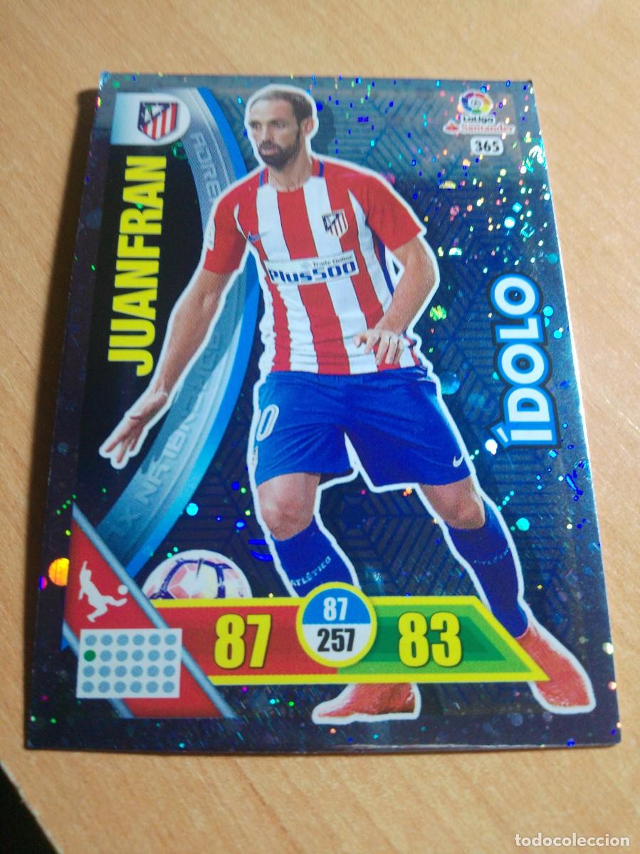 Fu&szlig;ball-Sticker: 365 JUANFRAN IDOLO DEL ATLETICO DE MADRID 16 17 ADRENALYN XL.2016 2017