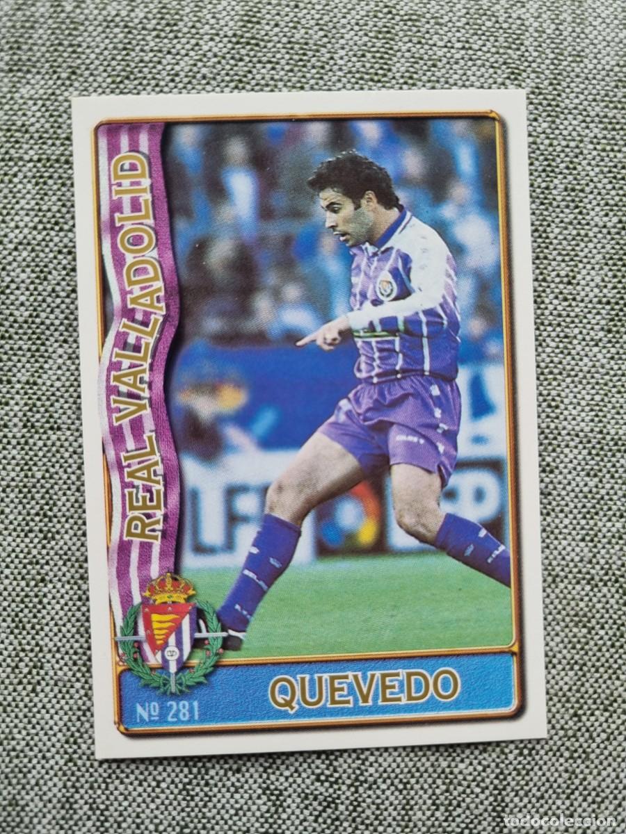 Cromos de f&uacute;tbol: 281 QUEVEDO (Real Valladolid). Las Fichas de la Liga 1996 1997 96 97 (Mundicromo)