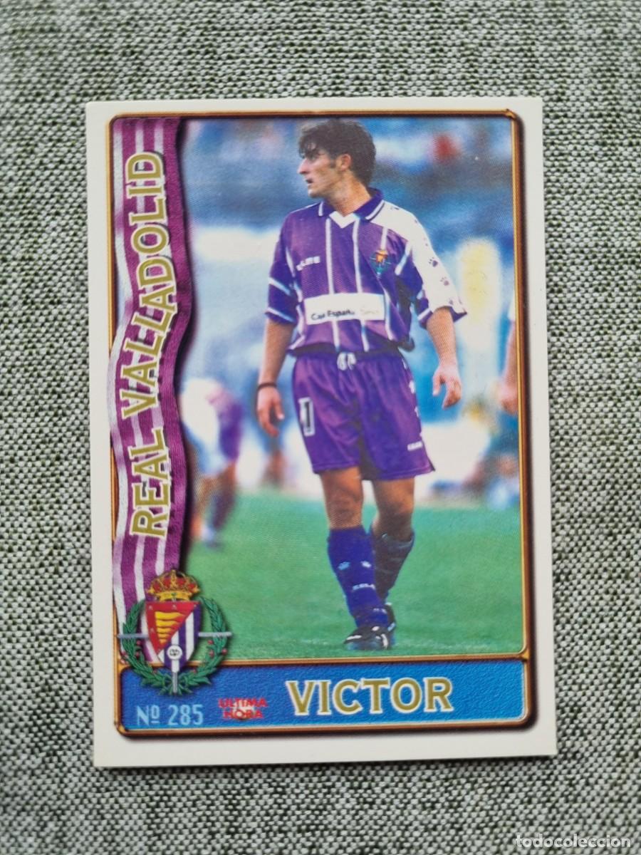 Cromos de f&uacute;tbol: 285 V&Iacute;CTOR (Real Valladolid) &Uacute;LTIMA HORA. Las Fichas de la Liga 1996 1997 96 97 (Mundicromo)