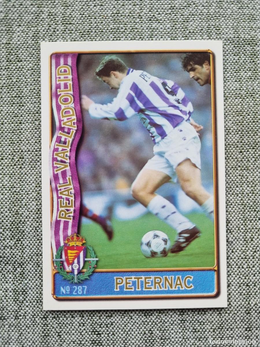Cromos de f&uacute;tbol: 287 PETERNAC (Real Valladolid). Las Fichas de la Liga 1996 1997 96 97 (Mundicromo)