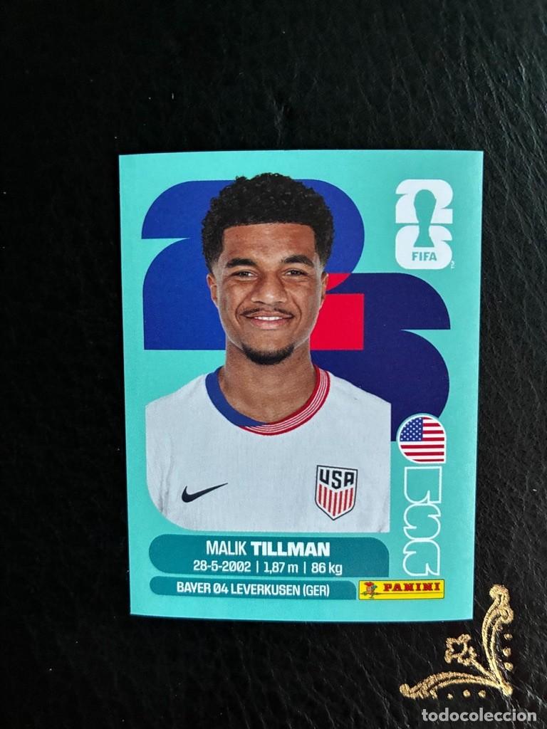 Cromos de f&uacute;tbol: USA 15 MALIK TILLMAN USA15 ESTADOS UNIDOS FIFA WORLD CUP MUNDIAL 2026 26 PANINI