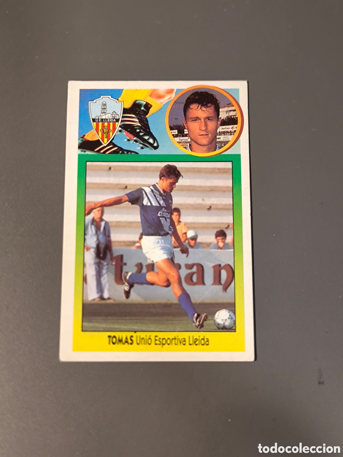 Cromos de f&uacute;tbol: TOM&Aacute;S Fichaje 22 Lleida ( versi&oacute;n cart&oacute;n sin pegar) Liga Este 93 94