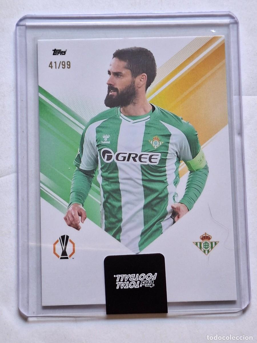 Fu&szlig;ball-Sticker: Numerada 41/99 Series 4 UCC #1968 ISCO (Betis) - TOPPS Total Football 2025-26 TopLoader Precintado