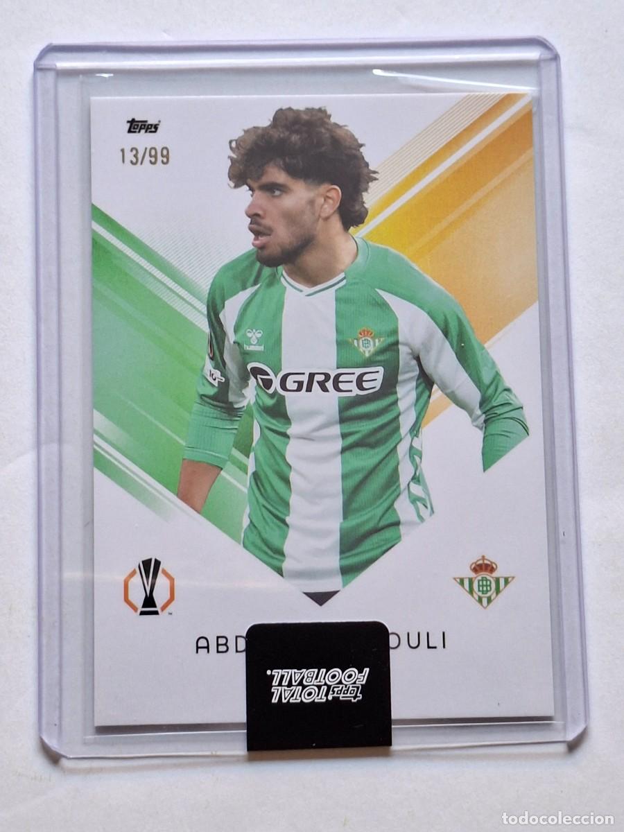 Cromos de f&uacute;tbol: Numerada 13/99 Series 4 UCC #1969 ABDE EZZAIZOULI (Betis) - TOPPS Total Football 2025-26 TopLoader