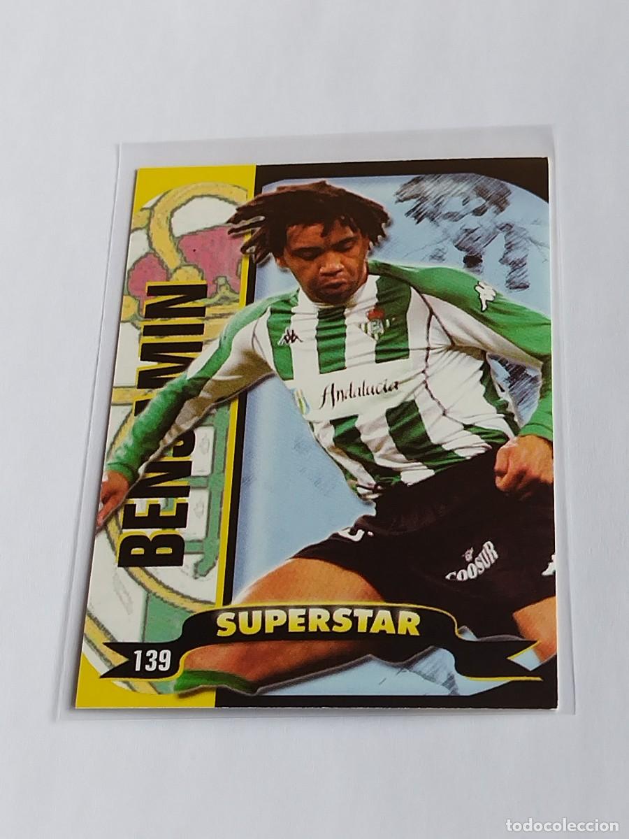 Cromos de f&uacute;tbol: BENJAM&Iacute;N SUPERSTAR MATE #139 REAL BETIS - MUNDICROMO TOP LA LIGA 2004 2005 MC 04 05