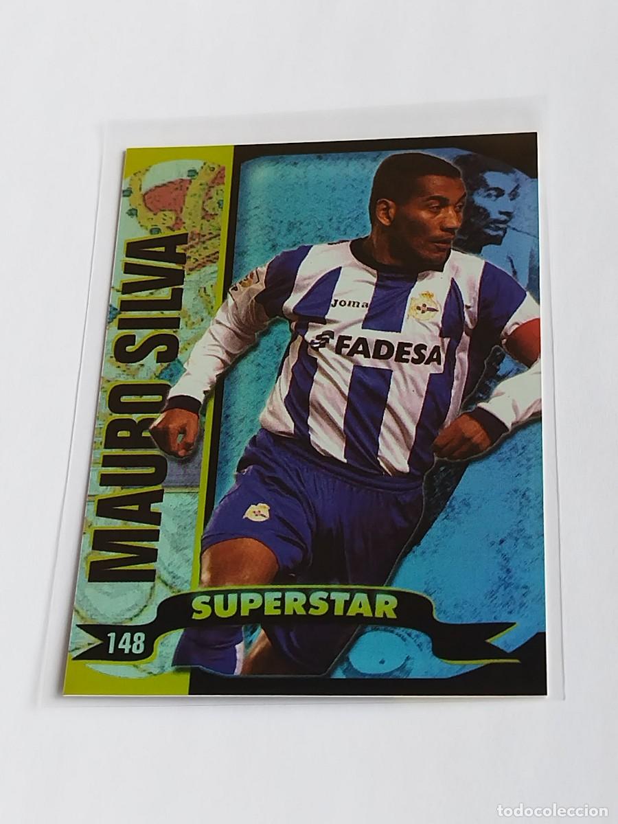 Cromos de f&uacute;tbol: MAURO SILVA SUPERSTAR BRILLO LISO #148 RC DEPORTIVO MUNDICROMO TOP LA LIGA 2004 2005 04 05 BRILLANTE
