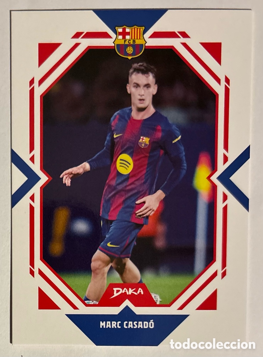 Cromos de f&uacute;tbol: MARC CASAD&Oacute;. CARTA DAKA TOP AUDIENCE FC BARCELONA 2025/26. #FCB-11-A.
