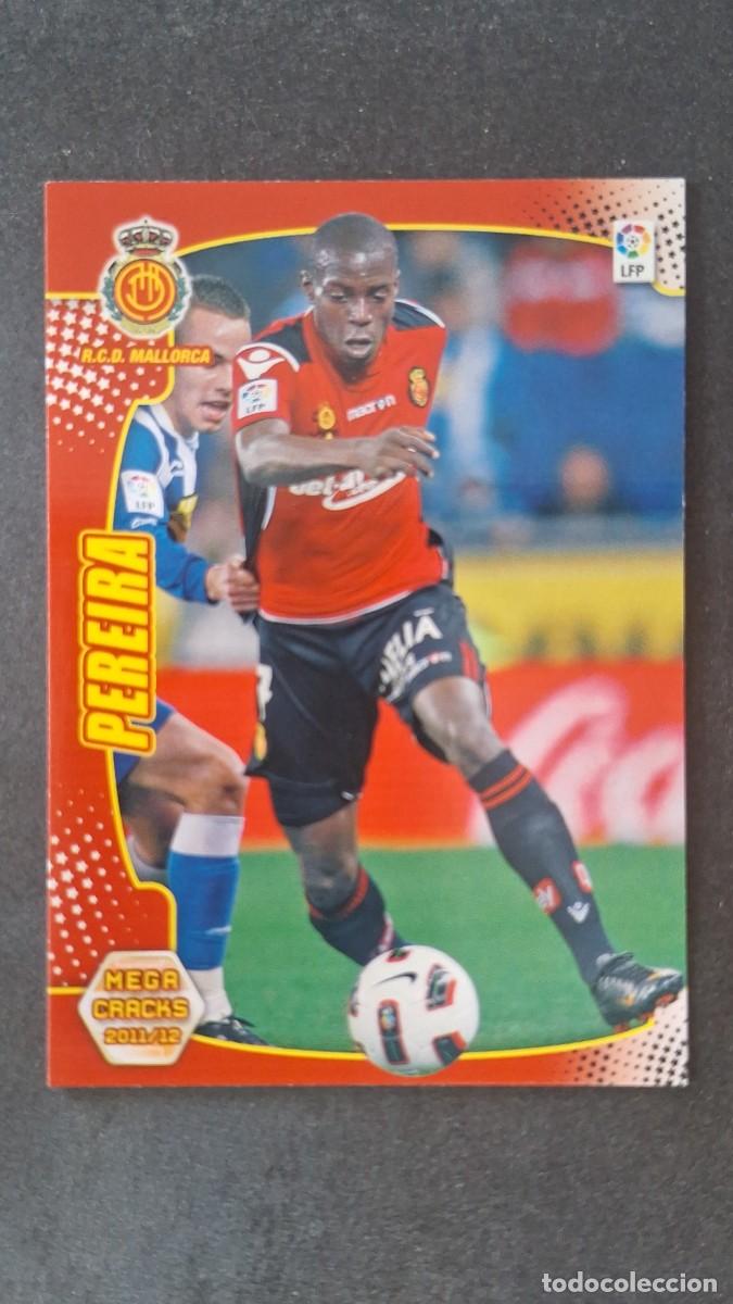 Cromos de f&uacute;tbol: L2 PEREIRA R. C. D. MALLORCA 194 PANINI MEGACRACKS 2011 2012 11 12