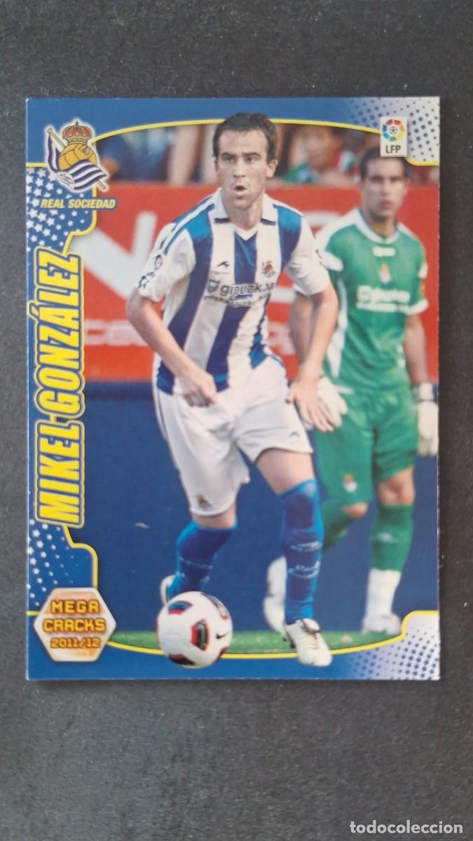 Cromos de f&uacute;tbol: L2 MIKEL GONZALEZ REAL SOCIEDAD 257 PANINI MEGACRACKS 2011 2012 11 12
