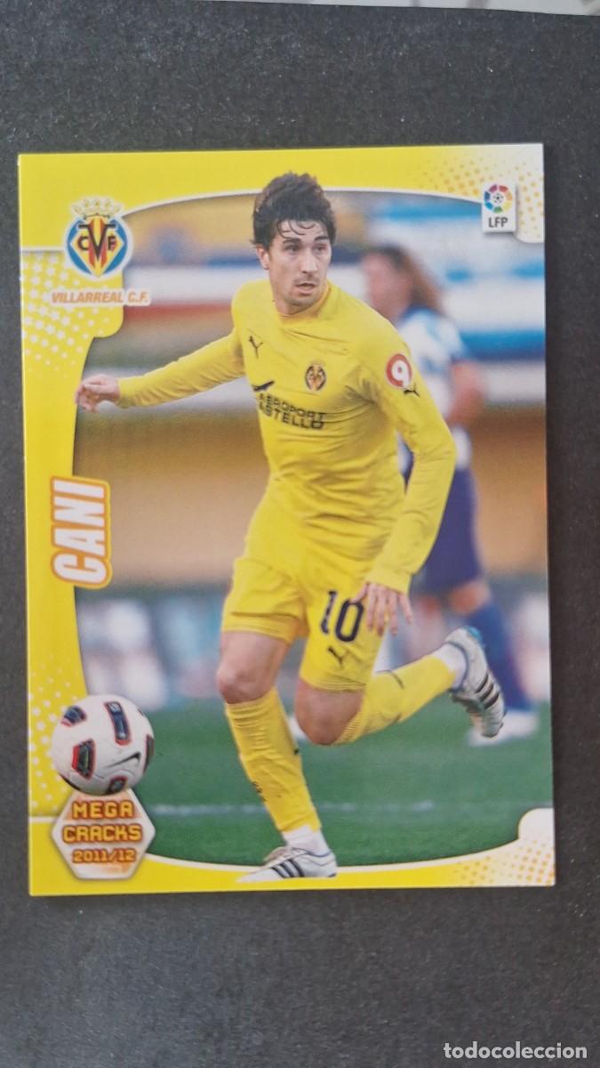 Cromos de f&uacute;tbol: L2 CANI VILLARREAL C. F. 338 PANINI MEGACRACKS 2011 2012 11 12