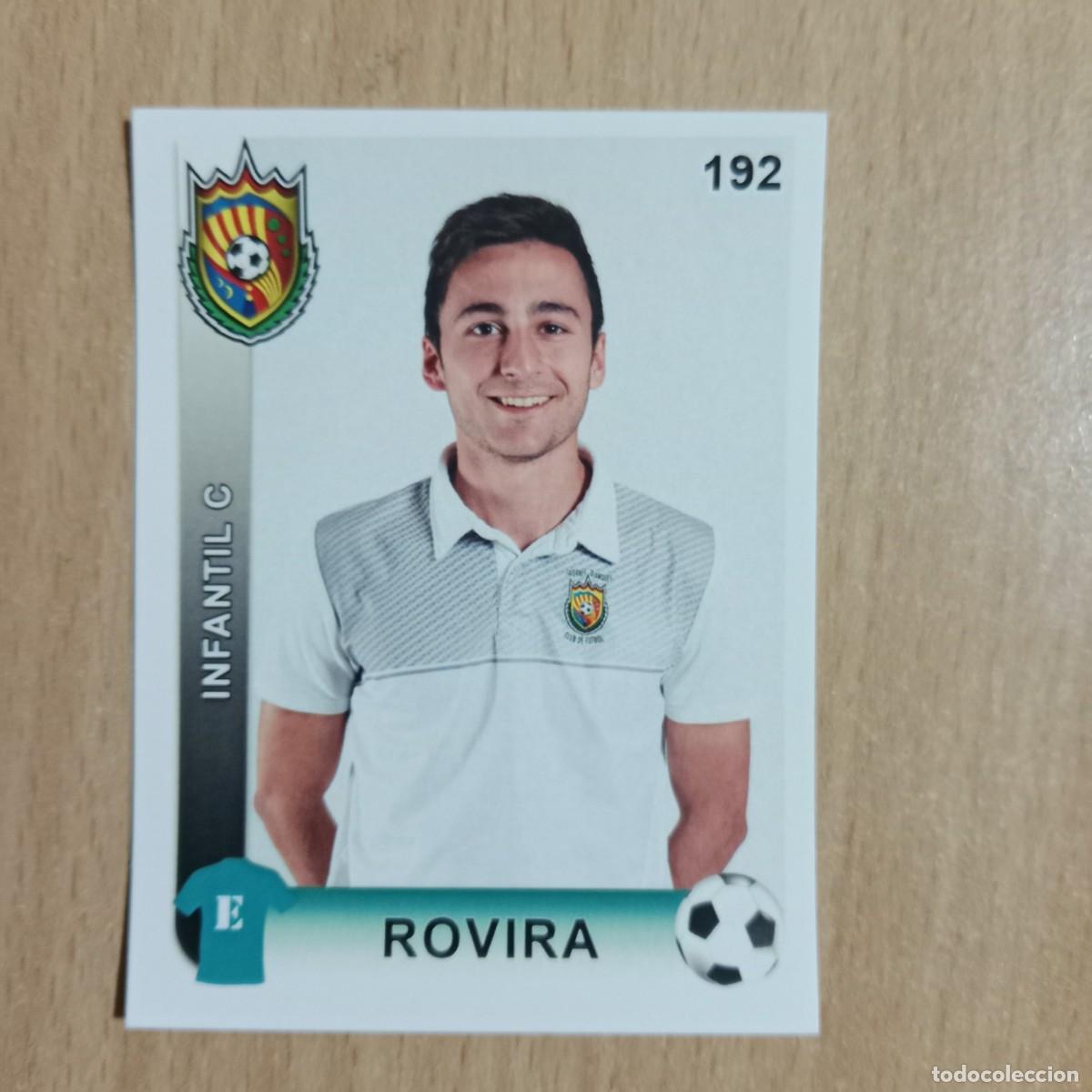 Cromos de f&uacute;tbol: ROVIRA - 2&ordm; ENTRENADOR -INFANTIL C- TAVERNES BLANQUES CLUB F&Uacute;TBOL - STICKER CROMO N&ordm; 192 - A&Ntilde;O 2018.