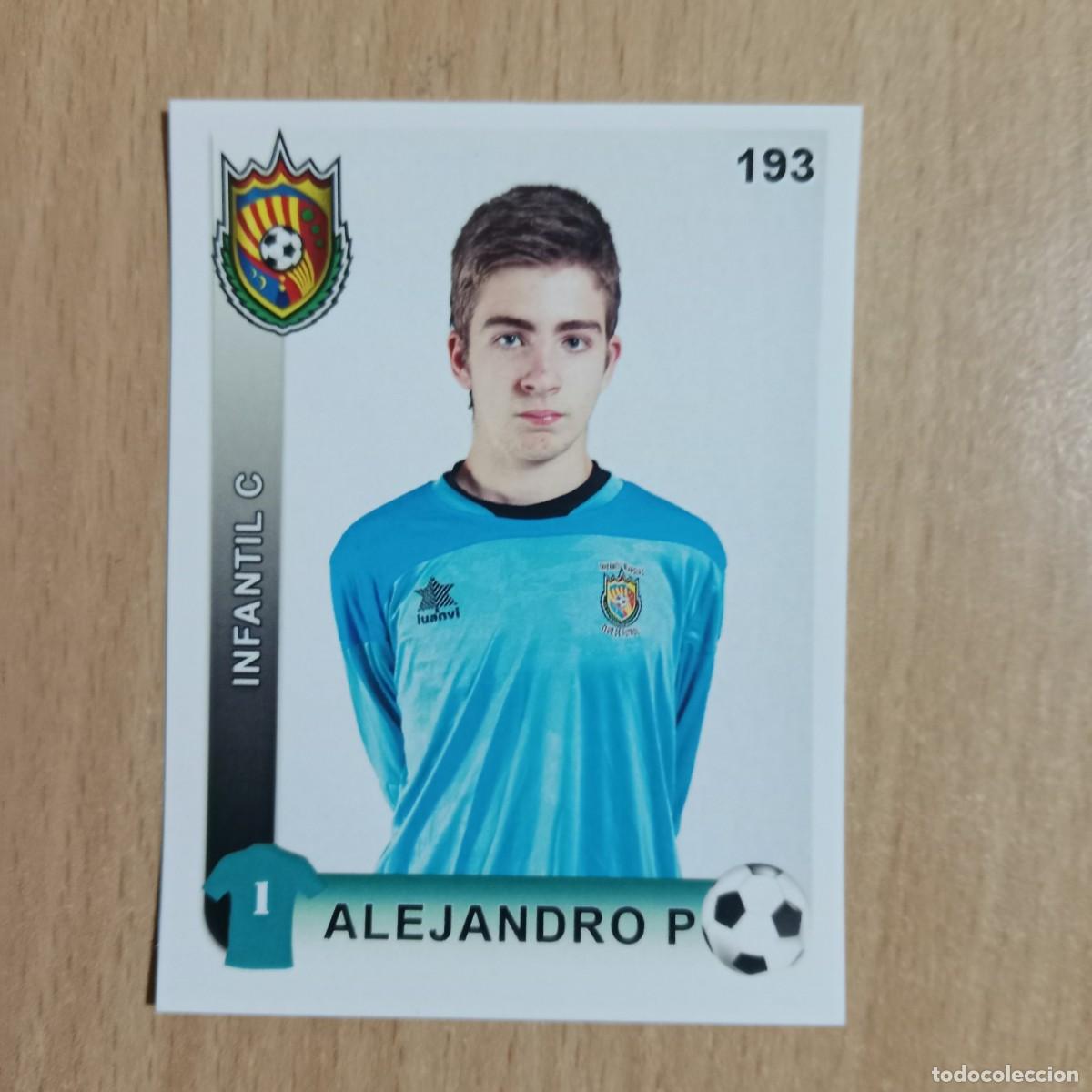 Cromos de f&uacute;tbol: ALEJANDRO P. - PORTERO -INFANTIL C- TAVERNES BLANQUES CLUB F&Uacute;TBOL - STICKER CROMO N&ordm; 193 - A&Ntilde;O 2018.