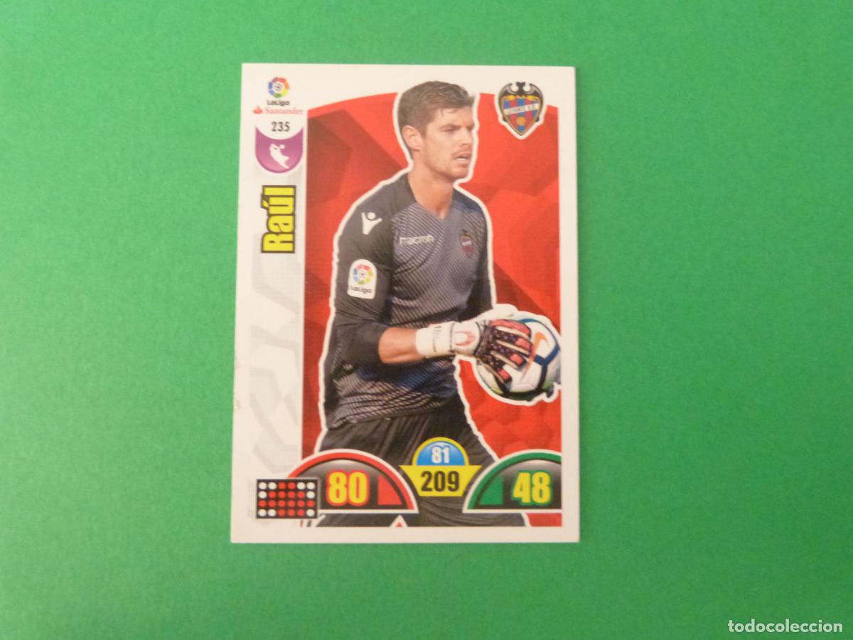 Cromos de f&uacute;tbol: TRADING CARD FUTBOL RAUL LEVANTE U.D. N&ordm; 235 LIGA ADRENALYN XL 2017-2018/17-18 PANINI