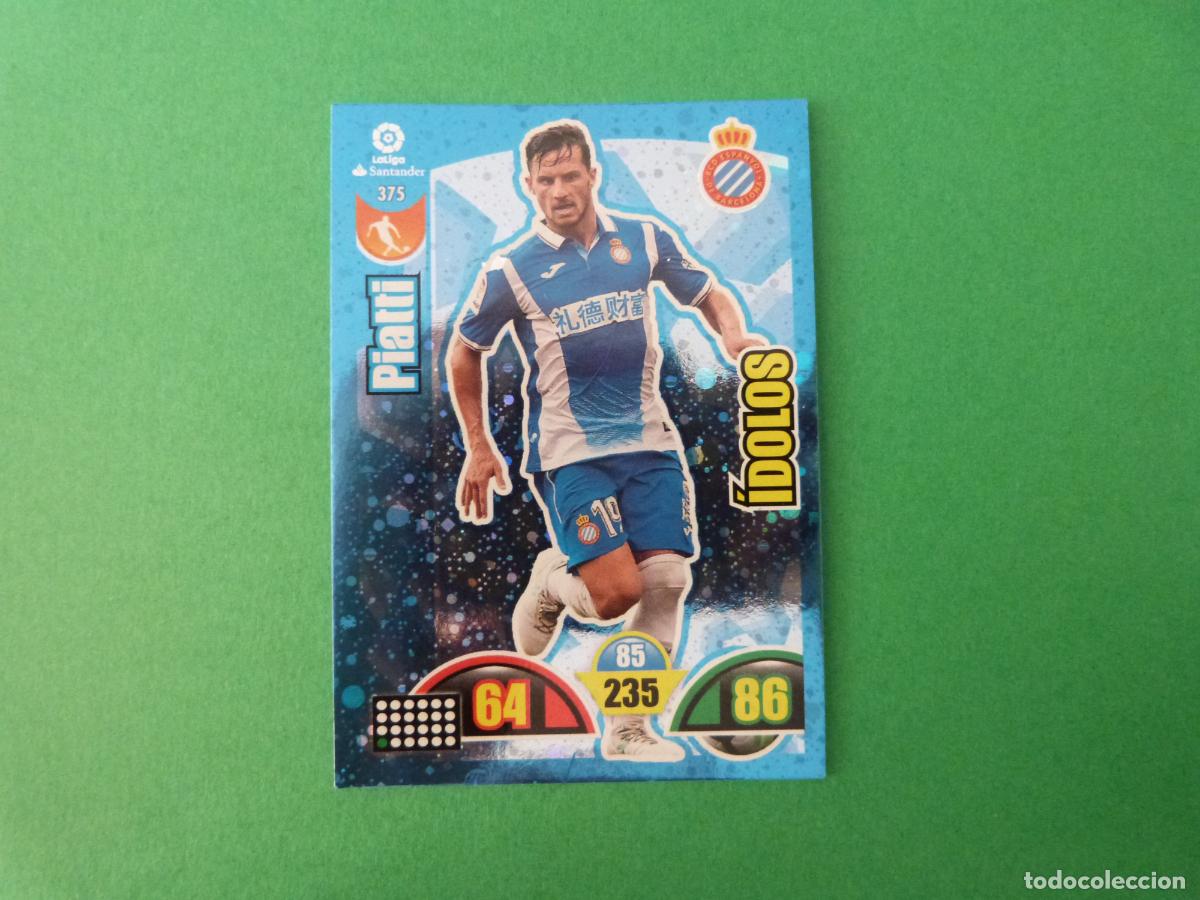 Cromos de f&uacute;tbol: TRADING CARD FUTBOL PIATTI R.C.D. ESPA&Ntilde;OL-ESPANYOL N&ordm; 375 LIGA ADRENALYN XL 2017-2018/17-18 PANINI