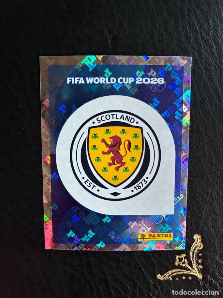 Cromos de f&uacute;tbol: SCO 1 ESCUDO LOGO SCO1 ESCOCIA FIFA WORLD CUP MUNDIAL 2026 26 PANINI