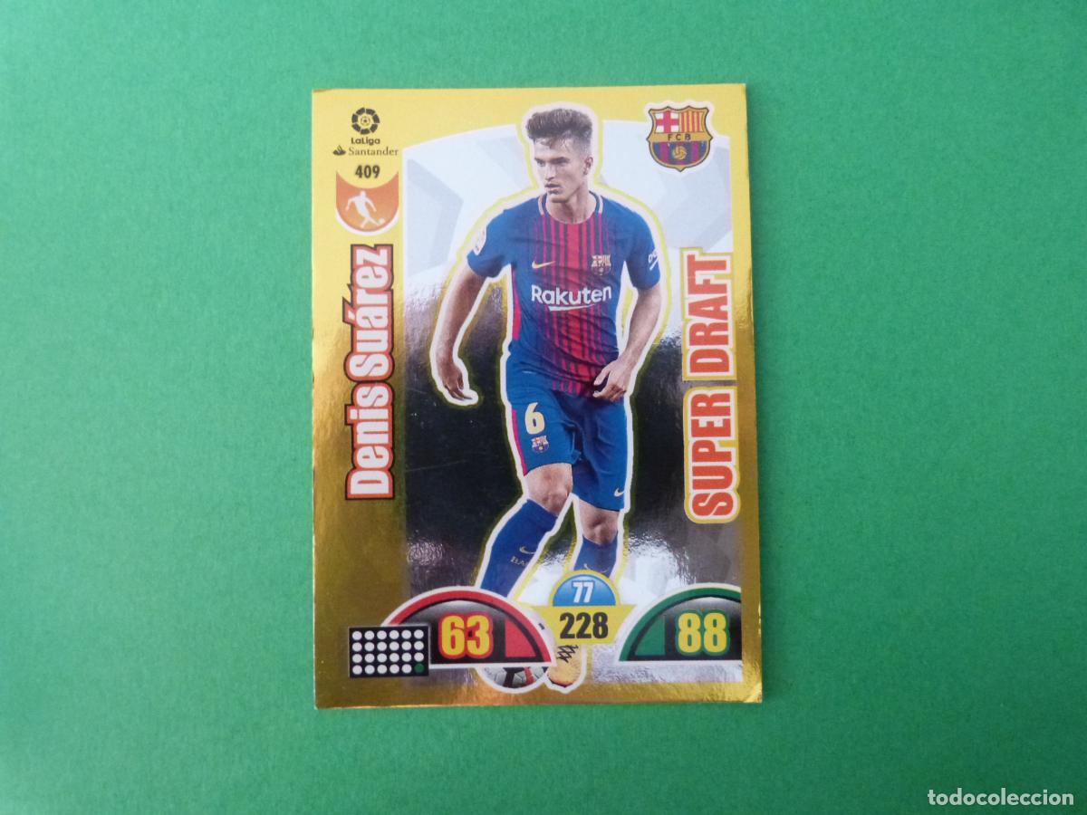 Cromos de f&uacute;tbol: TRADING CARD FUTBOL DENIS SUAREZ F.C. BARCELONA N&ordm; 409 LIGA ADRENALYN XL 2017-2018/17-18 PANINI