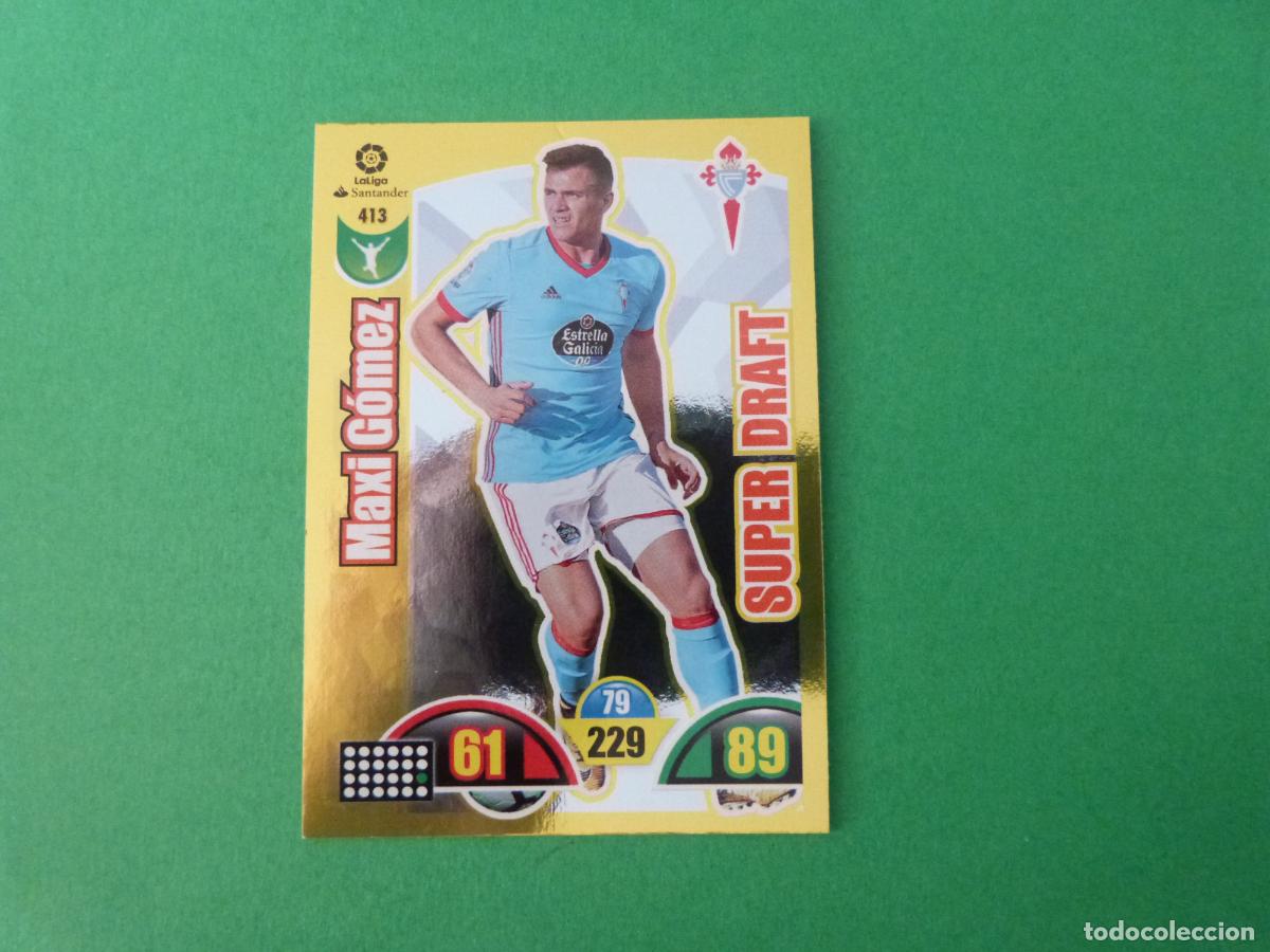Cromos de f&uacute;tbol: TRADING CARD FUTBOL MAXI GOMEZ CELTA DE VIGO N&ordm; 413 LIGA ADRENALYN XL 2017-2018/17-18 PANINI
