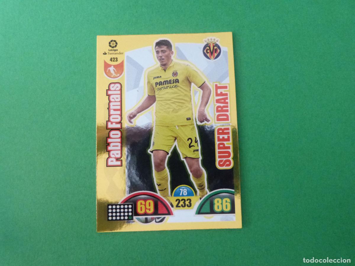 Cromos de f&uacute;tbol: TRADING CARD FUTBOL PABLO FORNALS VILLARREAL C.F. N&ordm; 423 LIGA ADRENALYN XL 2017-2018/17-18 PANINI