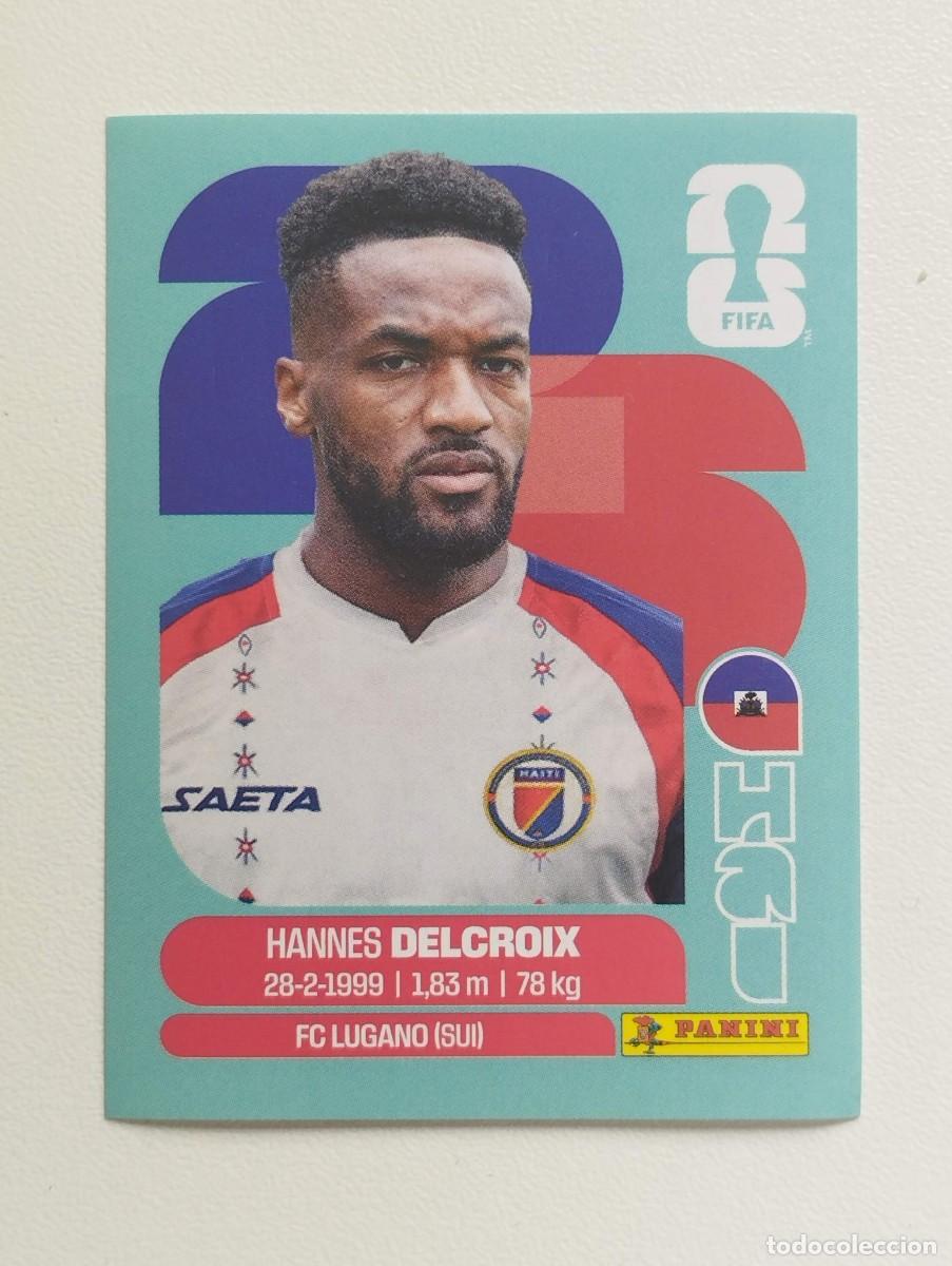 Cromos de f&uacute;tbol: CROMO STICKER WORLD CUP 2026 MUNDIAL 26 HAITI HAI9 HAI 9 HANNES DELCROIX
