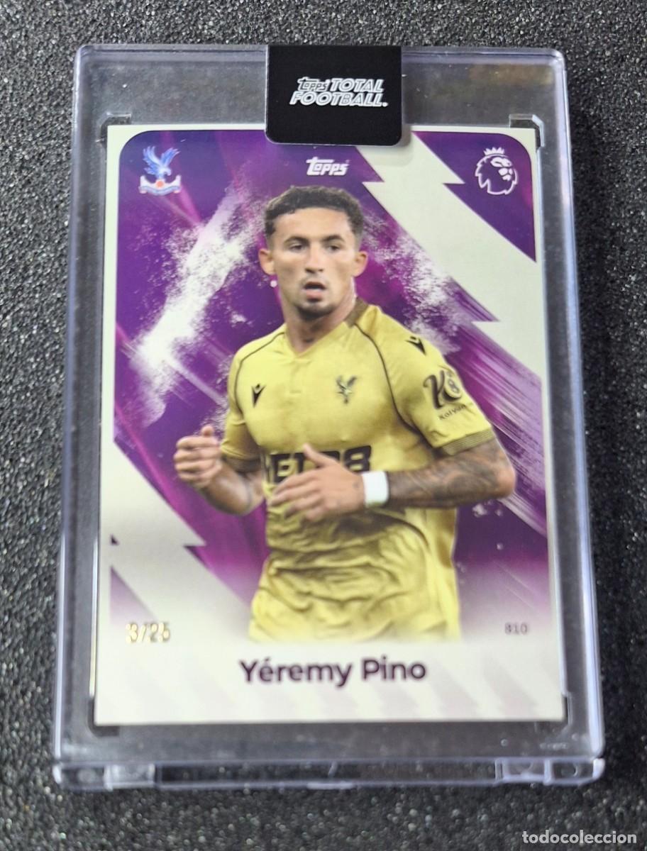 Cromos de f&uacute;tbol: Yeremy Pino Crystal Palace Topps Total Football 3/25 Purple Caja Magnetica